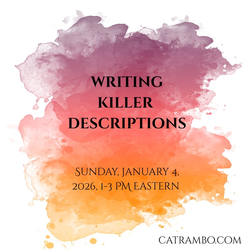 Writing Killer Descriptions, Sunday, January 4, 2026, 1-3 PM Eastern time catrambo.com